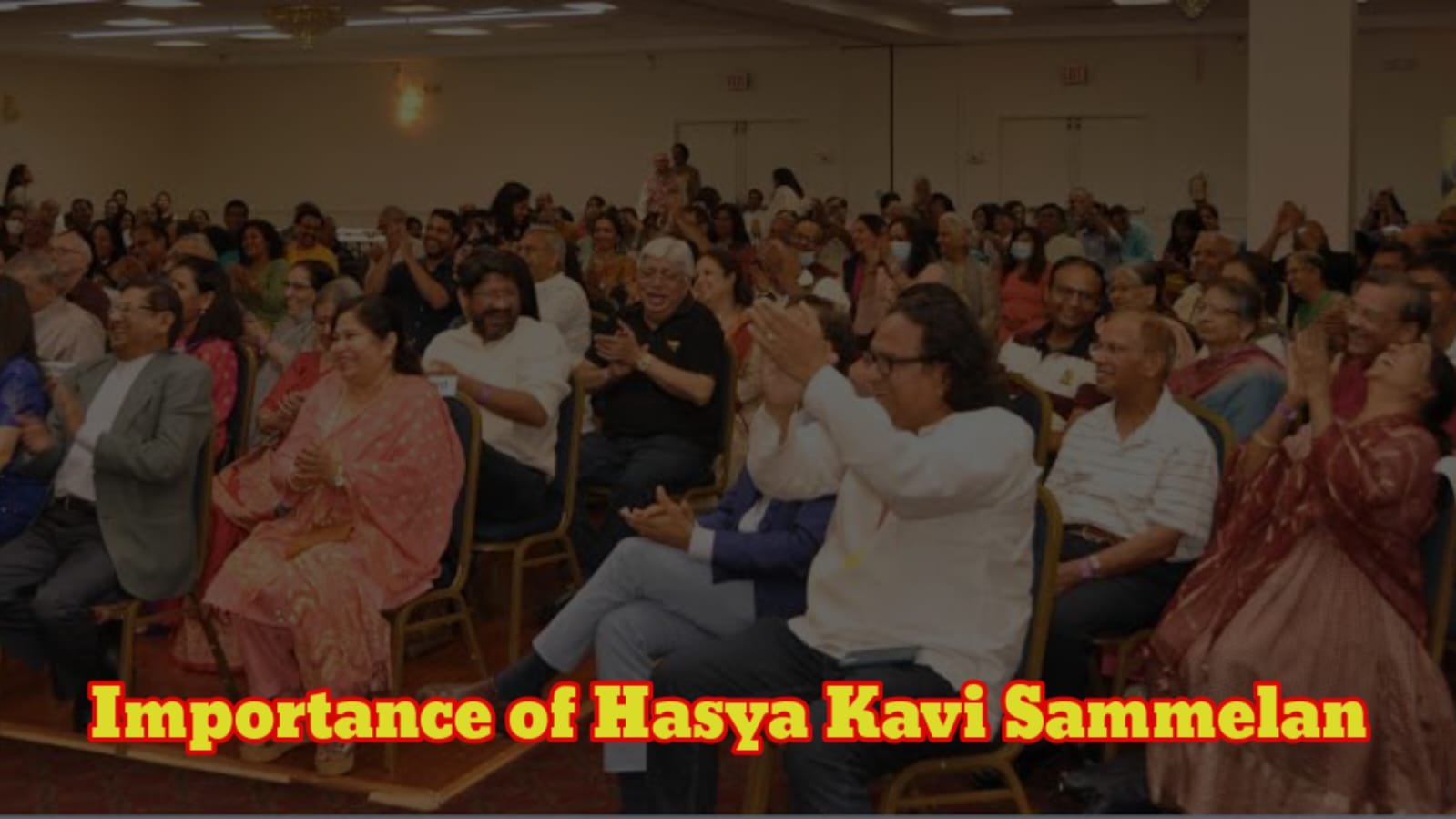 Importance of Hasya Kavi Sammelan